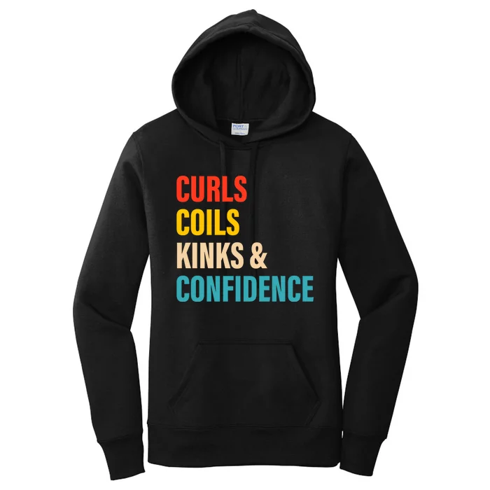 Curls Coils Kinks And Confidence Gift Women's Pullover Hoodie