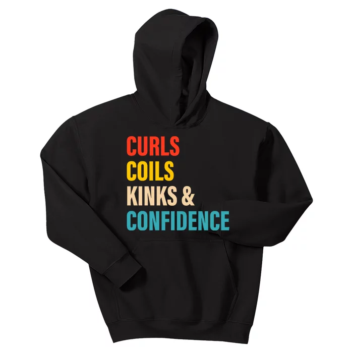 Curls Coils Kinks And Confidence Gift Kids Hoodie