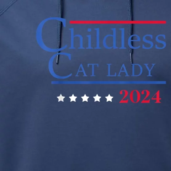 Childless Cat Lady 2024 Ladies Is Voting Kamala Performance Fleece Hoodie