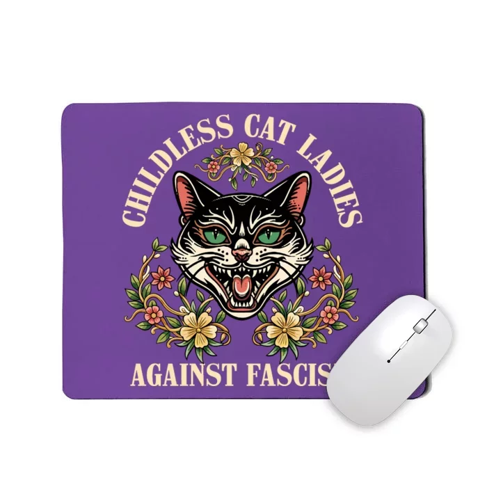 Childless Cat Ladies Against Fascism Mousepad