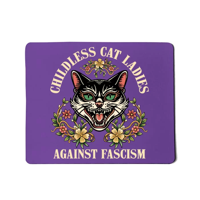 Childless Cat Ladies Against Fascism Mousepad