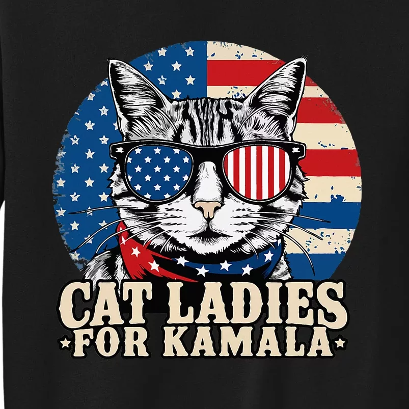 Childless Cat Lady For Kamala Harris Voting Tall Sweatshirt