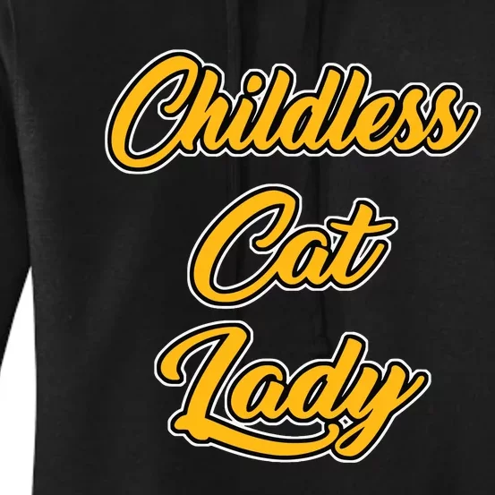 Childless Cat Lady Funny Design Women's Pullover Hoodie