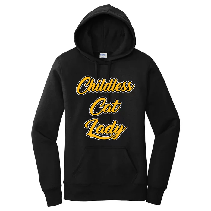 Childless Cat Lady Funny Design Women's Pullover Hoodie