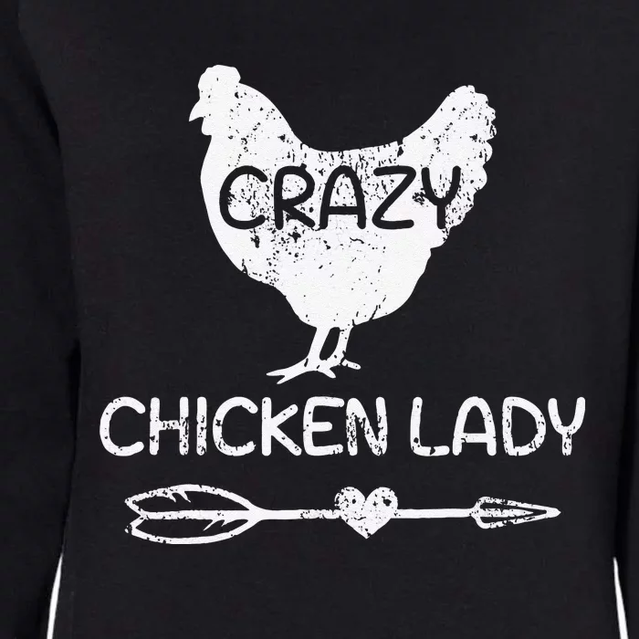 Crazy Chicken Lady Funny Farmer Farming Womens California Wash Sweatshirt