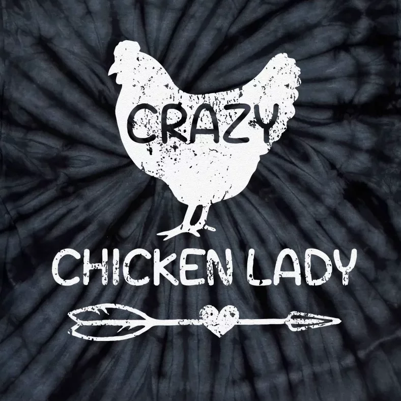 Crazy Chicken Lady Funny Farmer Farming Tie-Dye T-Shirt