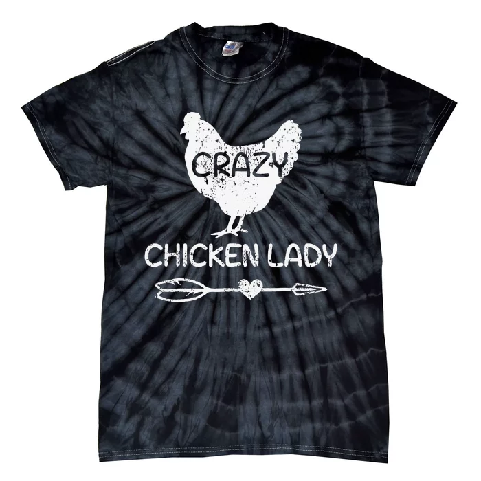 Crazy Chicken Lady Funny Farmer Farming Tie-Dye T-Shirt