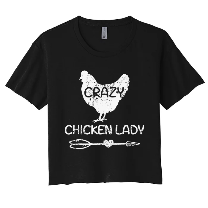 Crazy Chicken Lady Funny Farmer Farming Women's Crop Top Tee