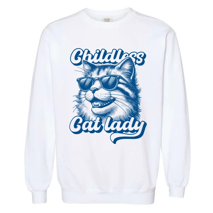 Childless Cat Lady Funny Cat Lover Garment-Dyed Sweatshirt