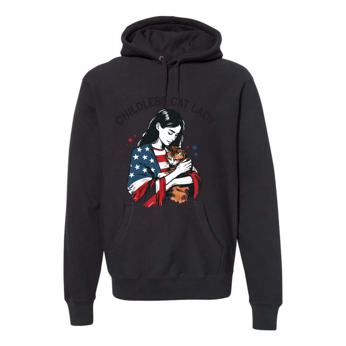 Childless Cat Lady With Patriotic Flair Premium Hoodie