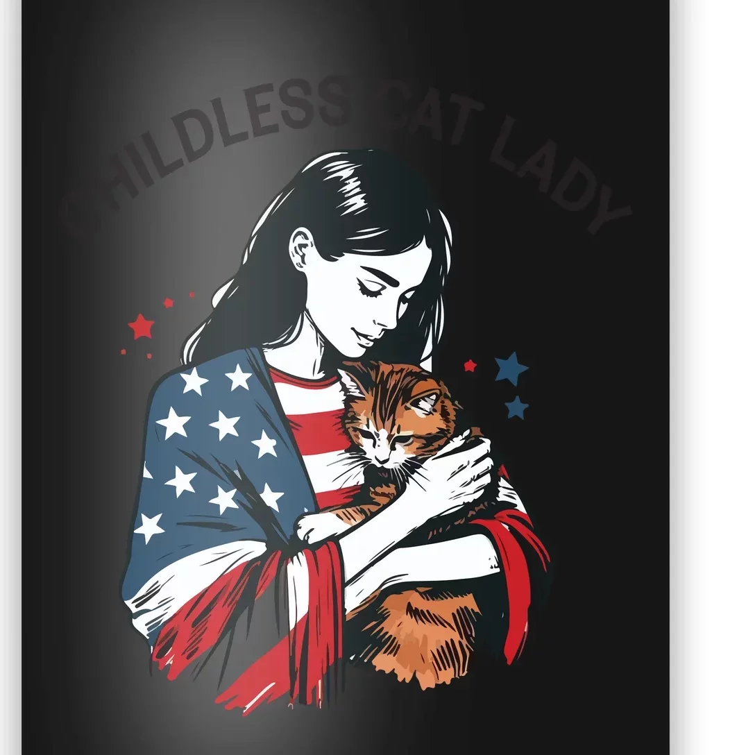 Childless Cat Lady With Patriotic Flair Poster