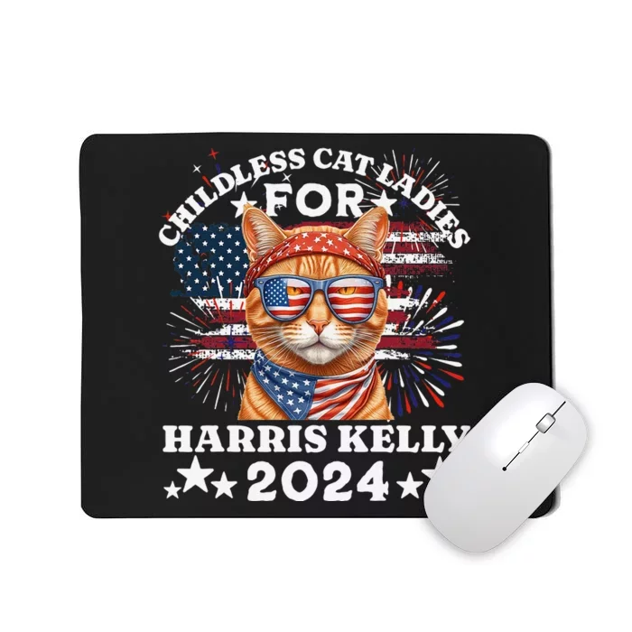 Childless Cat Ladies For Harris Kelly 2024 Election Mousepad