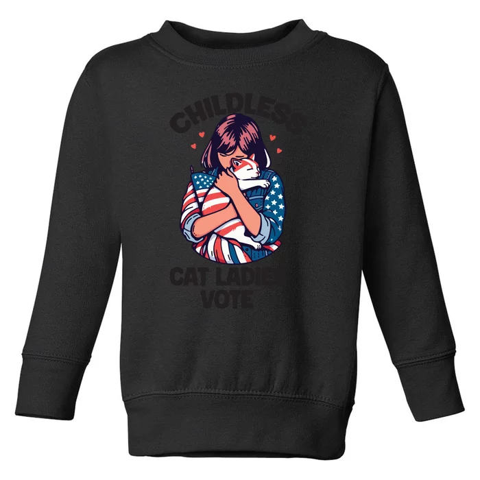 Childless Cat Ladies Vote Graphic Toddler Sweatshirt