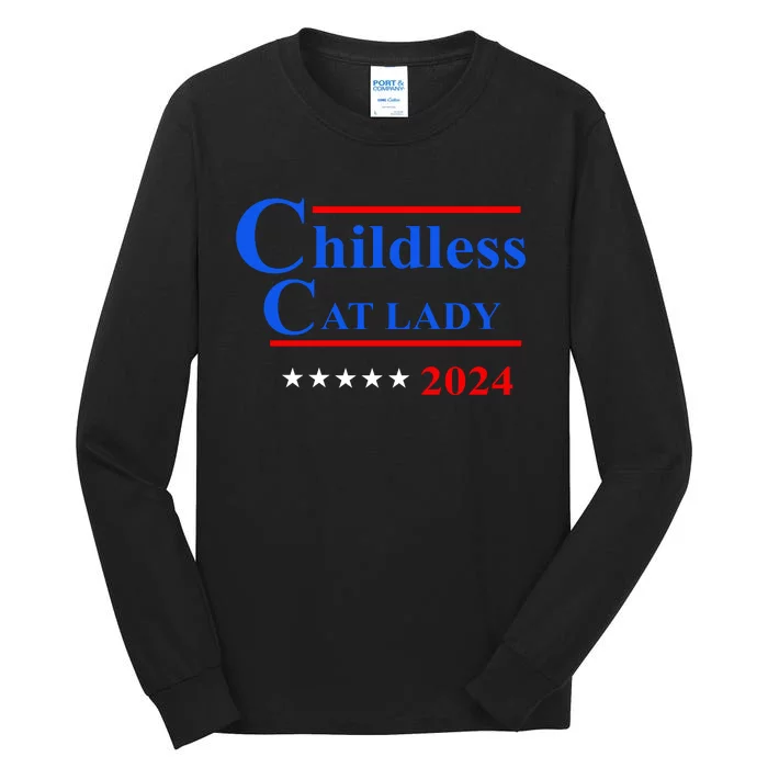 Childless Cat Lady 2024 Tall Long Sleeve T-Shirt