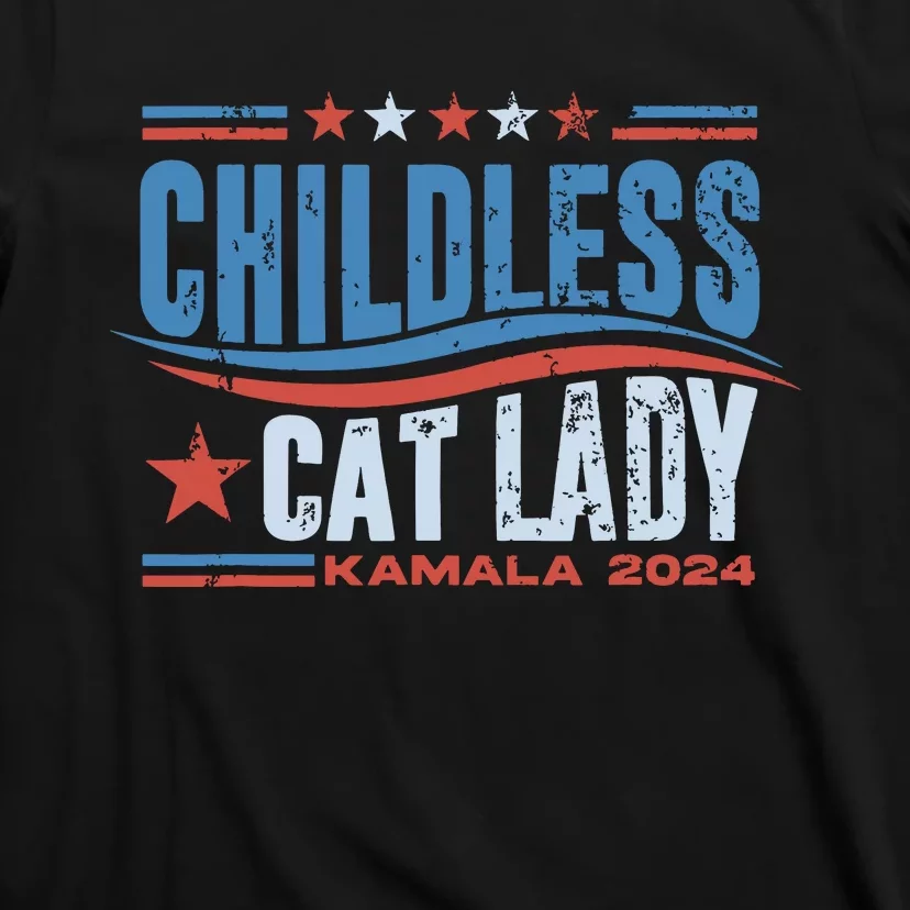 Childless Cat Lady Kamala 2024 T-Shirt