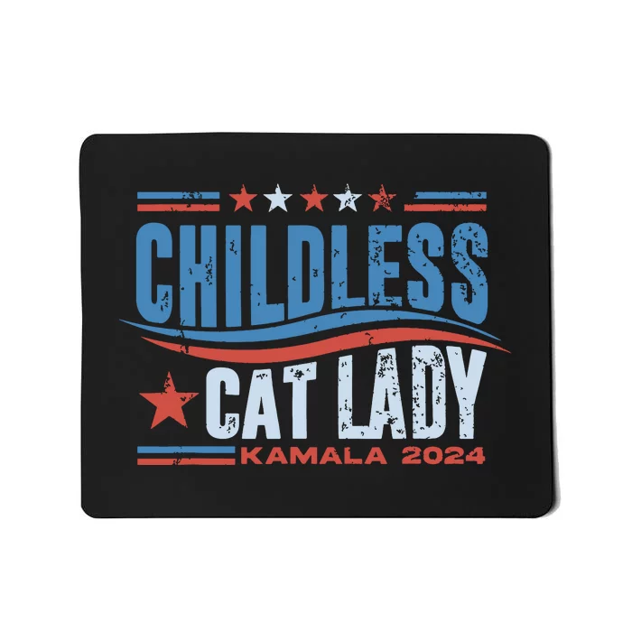 Childless Cat Lady Kamala 2024 Mousepad