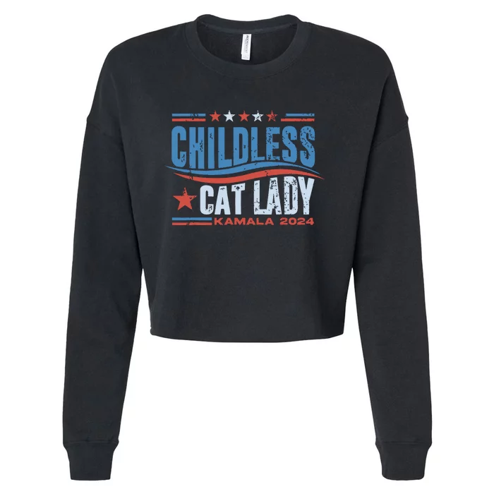 Childless Cat Lady Kamala 2024 Cropped Pullover Crew