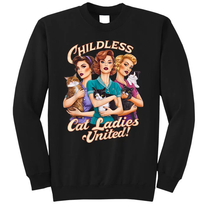 Childless Cat Ladies Sweatshirt