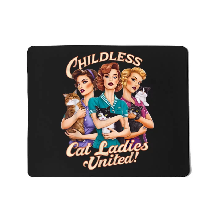 Childless Cat Ladies Mousepad