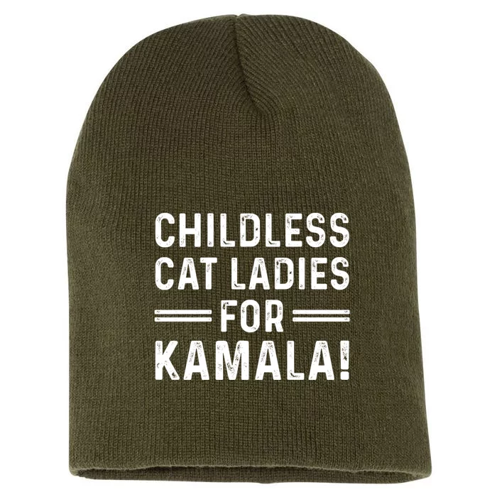 Childless Cat Ladies For Kamala 2024 Short Acrylic Beanie