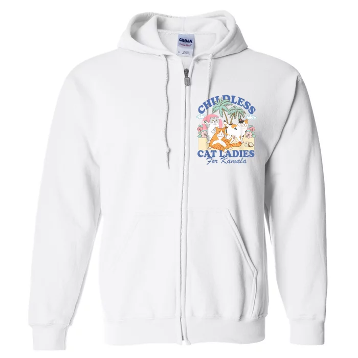 Childless Cat Lady For Kamala Harris Madam President 2024 Full Zip Hoodie