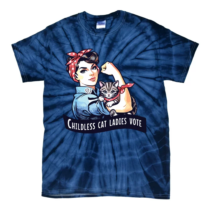 Childless Cat Ladies Vote Rosie The Riveter Election 2024 Tie-Dye T-Shirt