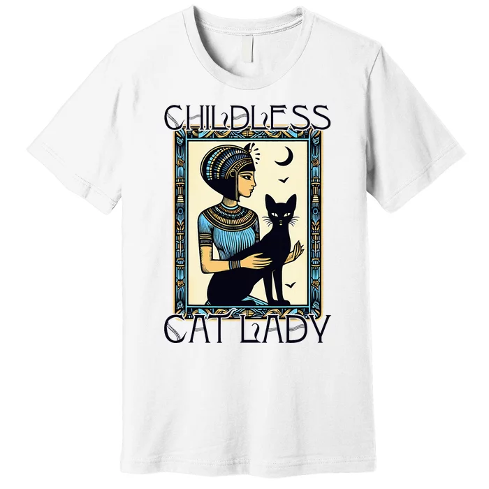 Childless Cat Ladies Funny Cat Premium T-Shirt