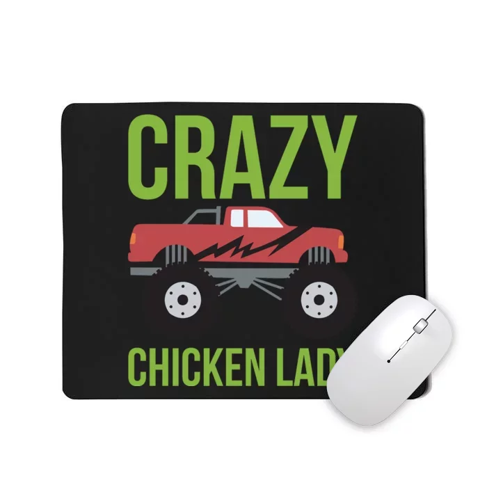 Crazy Chicken Lady Mousepad