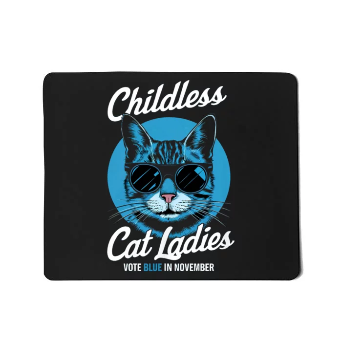 Childless Cat Ladies Vote Blue In November Democrats Liberal Mousepad