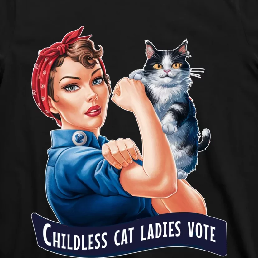 Childless Cat Ladies Vote Rosie The Riveter 2024 T-Shirt