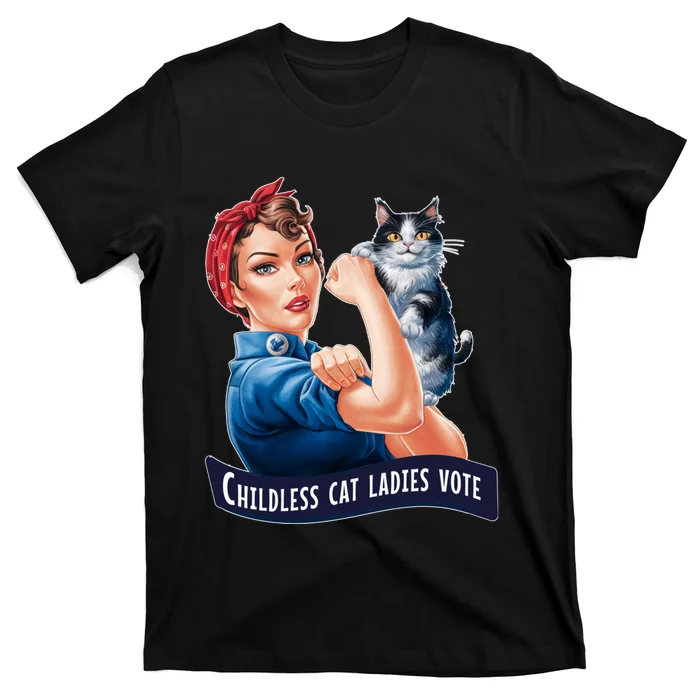 Childless Cat Ladies Vote Rosie The Riveter 2024 T-Shirt