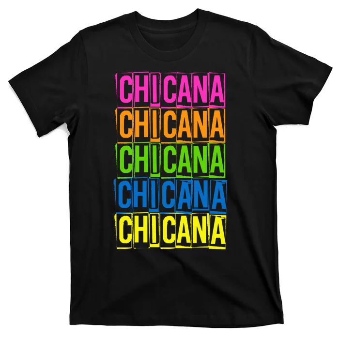 Chicana Colorful Latina T-Shirt