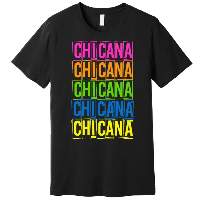 Chicana Colorful Latina Premium T-Shirt