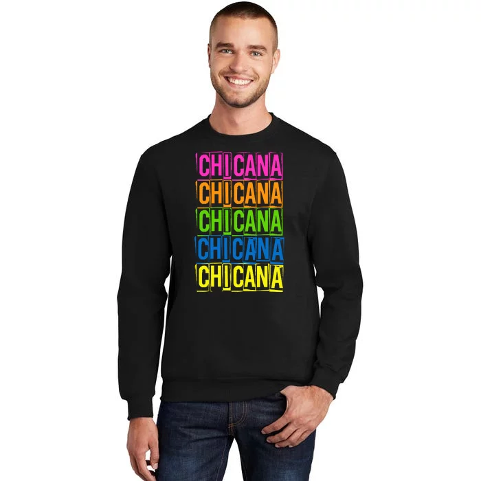 Chicana Colorful Latina Tall Sweatshirt