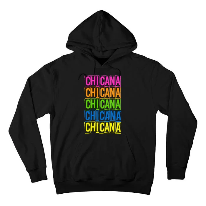 Chicana Colorful Latina Tall Hoodie