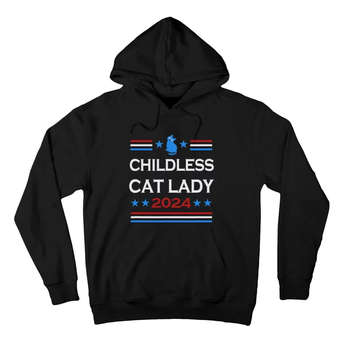 Childless Cat Lady 2024 Hoodie