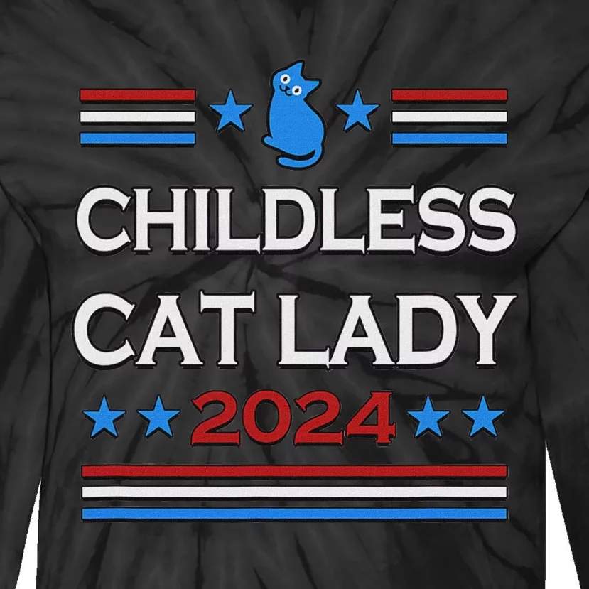 Childless Cat Lady 2024 Tie-Dye Long Sleeve Shirt