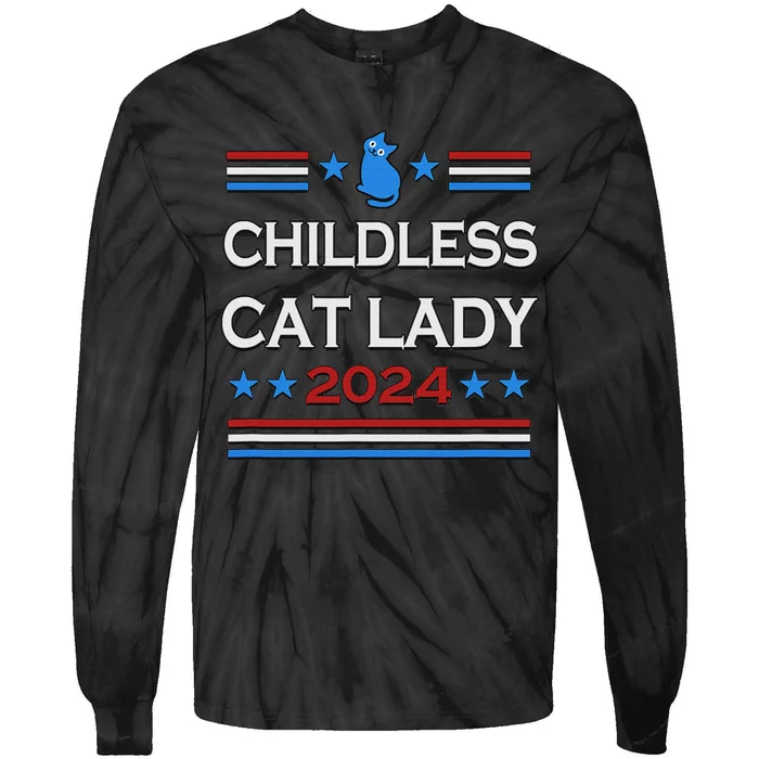 Childless Cat Lady 2024 Tie-Dye Long Sleeve Shirt