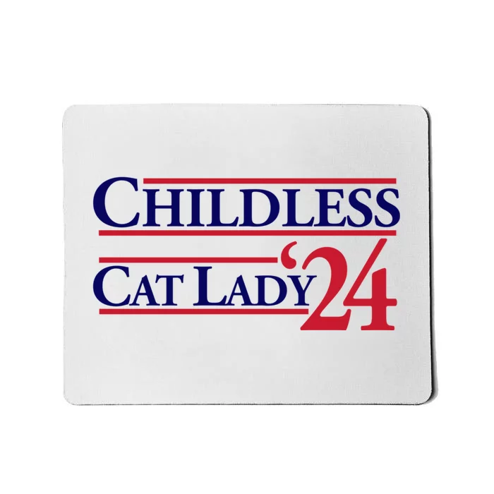 Childless Cat Lady 2024 Mousepad