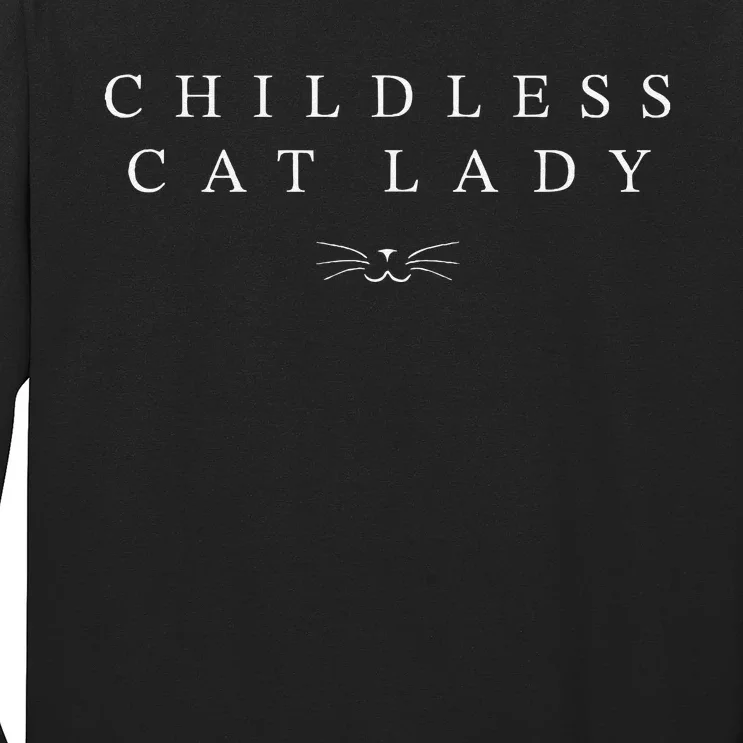 Childless Cat Lady Cute Cat Face 2024 Childless Cat Lady Gift Long Sleeve Shirt