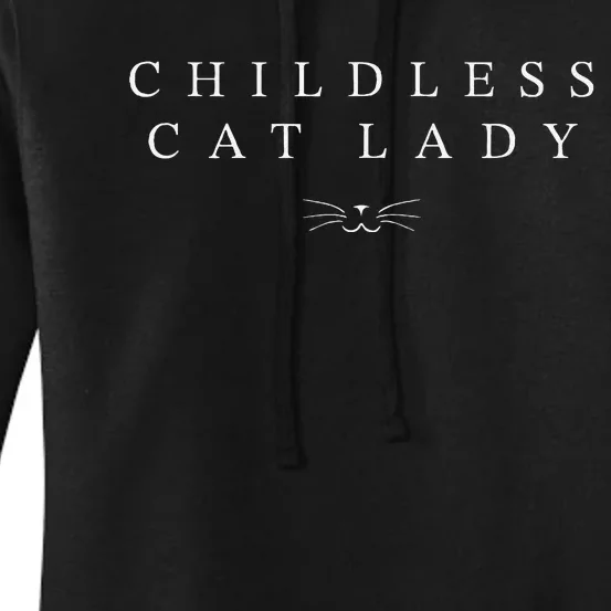 Childless Cat Lady Cute Cat Face 2024 Childless Cat Lady Gift Women's Pullover Hoodie