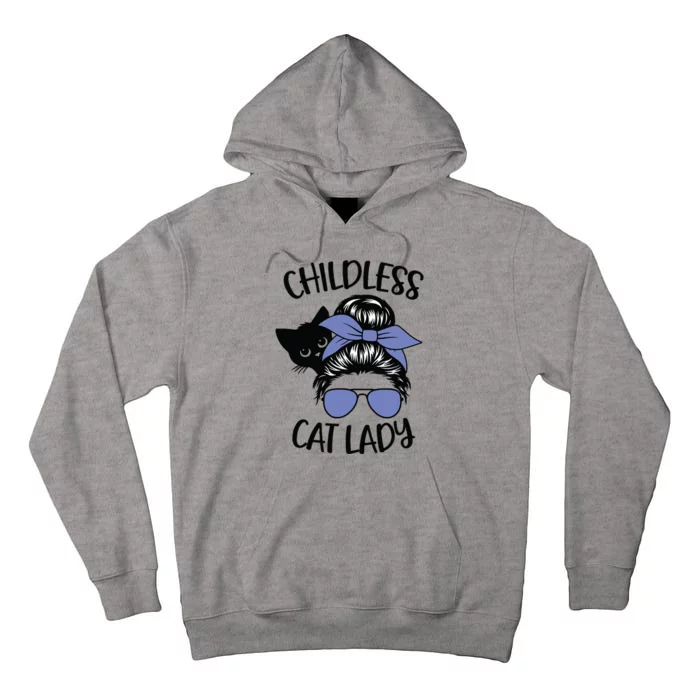 Childless Cat Lady Messy Bun Tall Hoodie