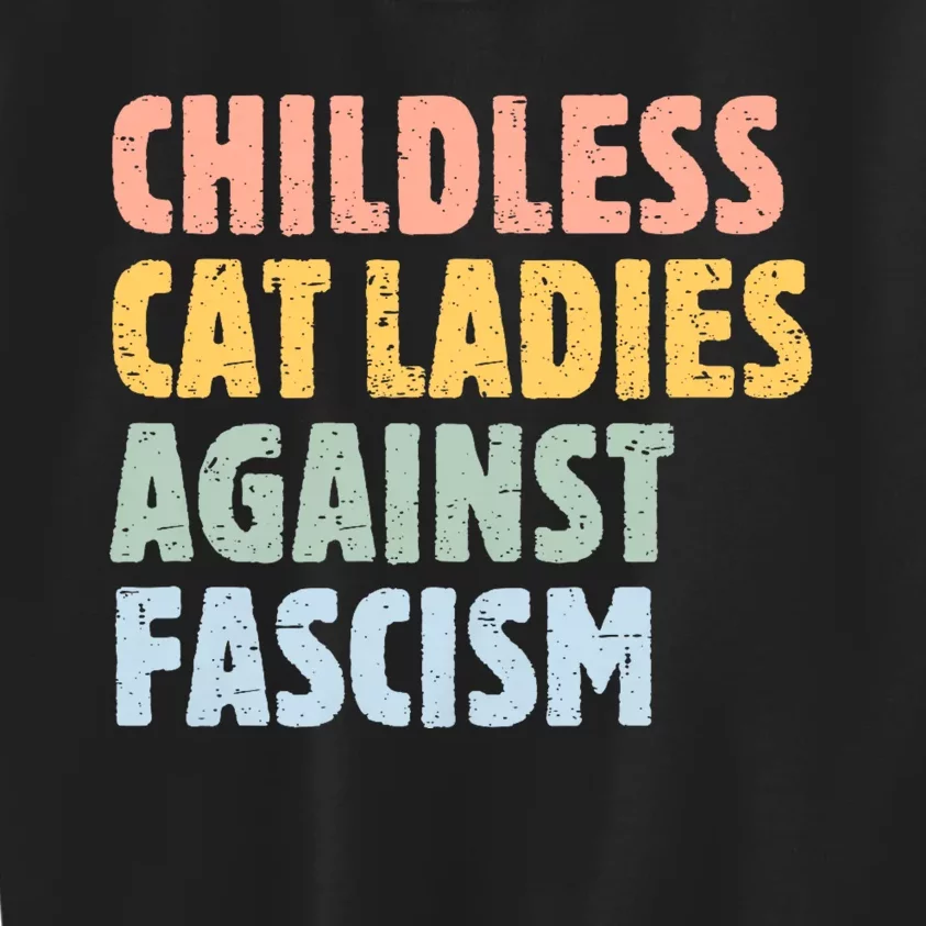 Childless Cat Ladies Against Fascism Kamala Harris 2024 Kids Sweatshirt