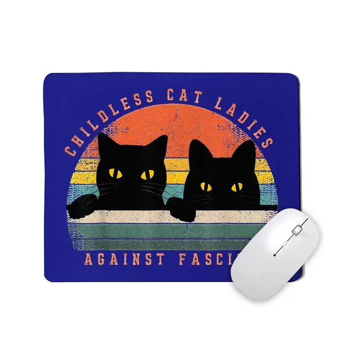 Childless Cat Ladies Against Fascism Mousepad