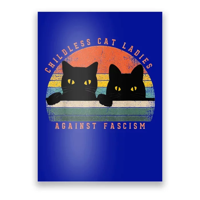 Childless Cat Ladies Against Fascism Poster