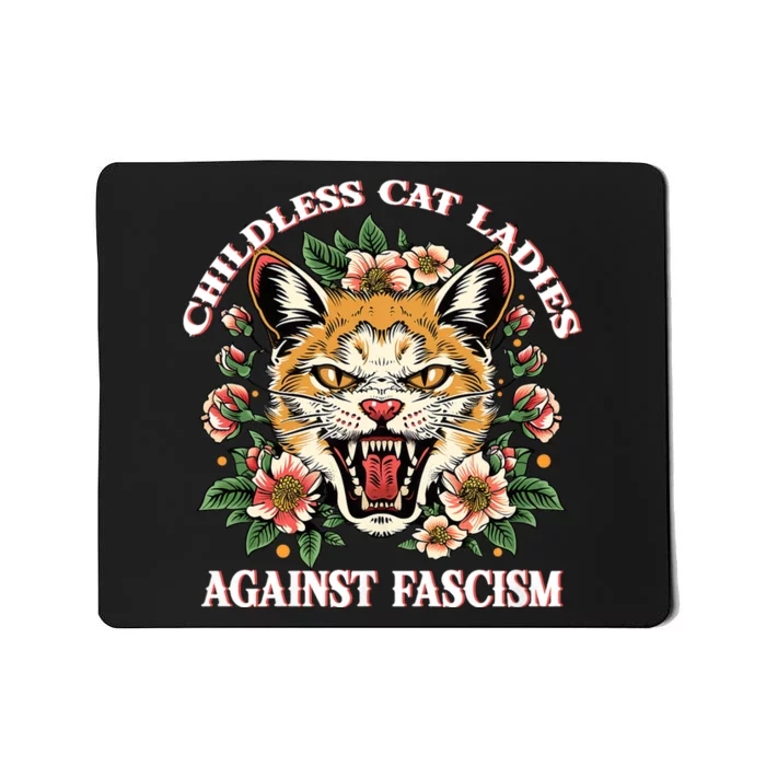 Childless Cat Ladies Against Fascism Mousepad