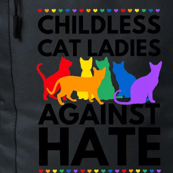 Childless Cat Ladies Against Hate Vote For Kamala Harris Daily Commute Backpack