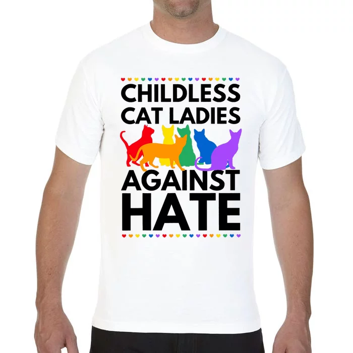 Childless Cat Ladies Against Hate Vote For Kamala Harris Comfort Colors T-Shirt