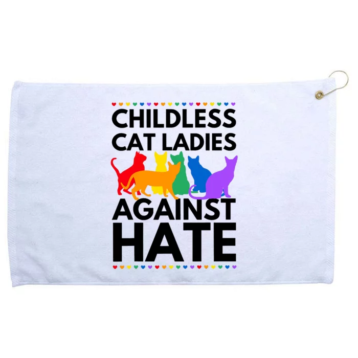 Childless Cat Ladies Against Hate Vote For Kamala Harris Grommeted Golf Towel