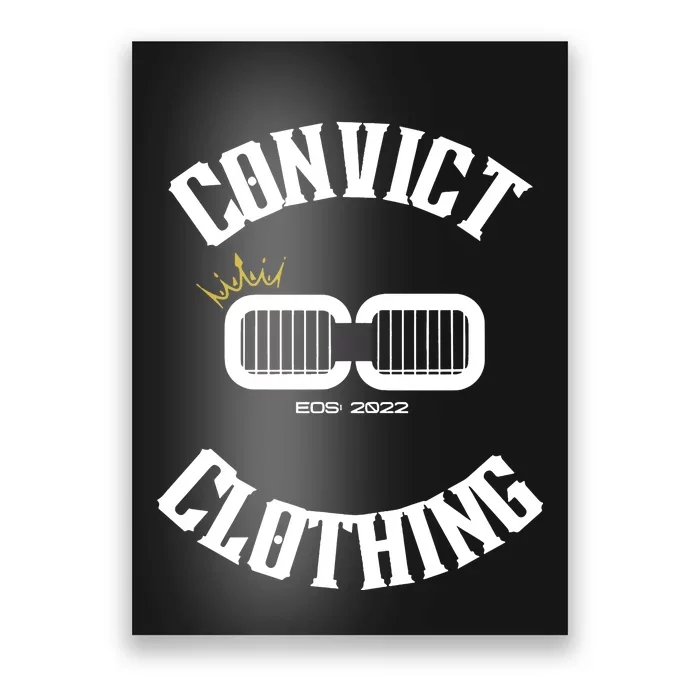 Convict Clothings Logo Eos Poster